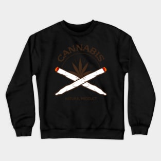 Cannabis Natural Product Crewneck Sweatshirt